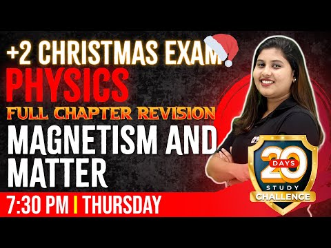 Plus Two Physics Christmas Exam | Magnetism And Matter | Full Chapter | Chapter 5 | Exam Winner +2