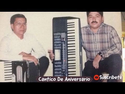 Cantico De Aniversario - Ministerio Evangelistico Amigos De Dios