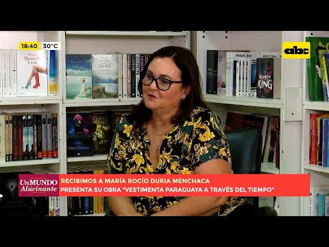 María Menchaca presenta su libro “Vestimenta paraguaya a través del tiempo”