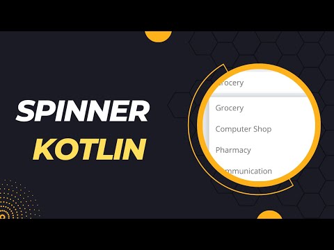 Populate Data in Spinner Tutorial Kotlin Android Studio