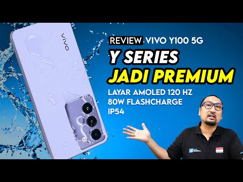 Desain Premium, AMOLED 120 Hz, 5G, Snapdragon BARU! Review vivo Y100 5G