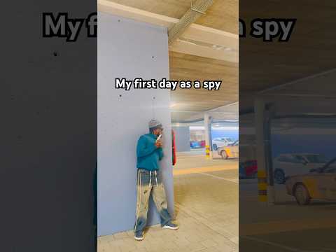 My first day as a spy 🙆‍♂️🙆‍♂️