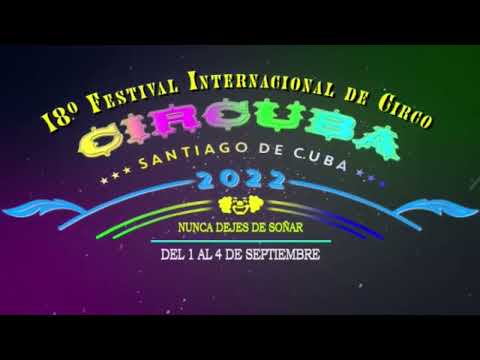 SPOT 18 º Festival Internacional de Circo CIRCUBA 2022