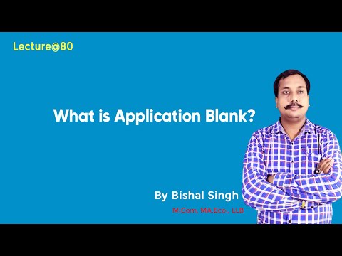 What is Application Blank ? II Business Management II Lecture@80 - By Bishal Singh