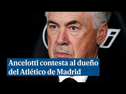 Ancelotti contesta a Gil Marín en plena polémica arbitral: Se ha equivocado a lo grande