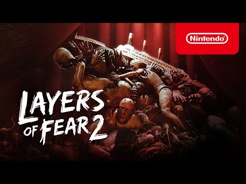 Layers of Fear 2 - Announcement Trailer - Nintendo Switch