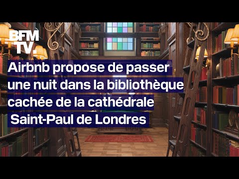 Airbnb propose de passer une nuit dans la bibliothèque de la cathédrale Saint-Paul de Londres