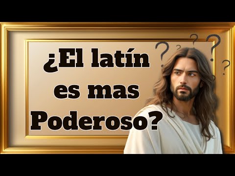 ? ¿Por qué las oraciones en latín son más poderosas?