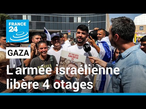 L'armée israélienne libère 4 otages suite à une opération dans le camp de réfugiés de Nousseïrat