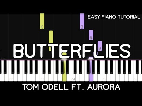 Tom Odell ft. Aurora - Butterflies (Easy Piano Tutorial)