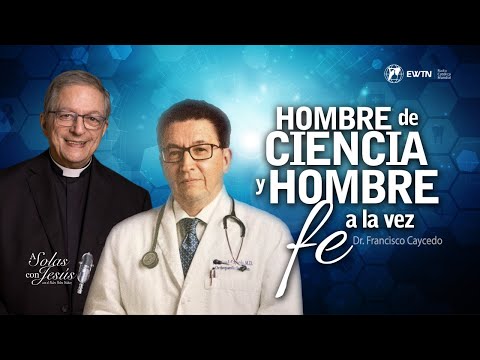 HOMBRE DE CIENCIA Y DE FE A LA VEZ—A SOLAS CON JESÚS