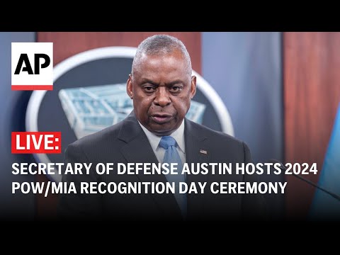 LIVE: Secretary of Defense Austin hosts 2024 POW/MIA Recognition Day ceremony