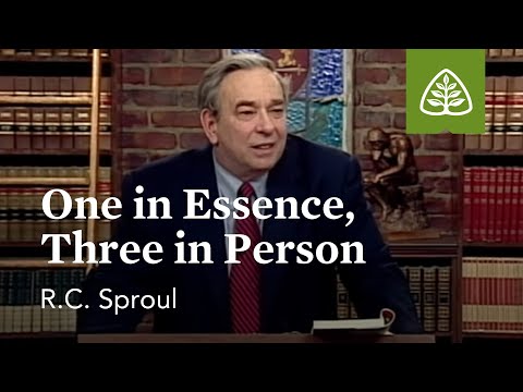 One in Essence, Three in Person: The Mystery of the Trinity with R.C. Sproul