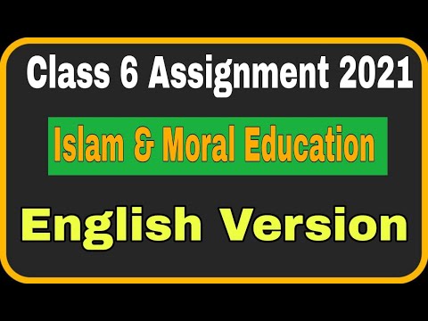 Class 6 Islam Assignment 2021 || English Version || English Version Assignment Class 6 || Islam