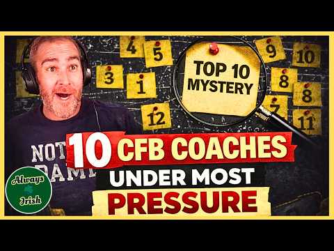 CFB Coaches With Most Pressure In 26'☘️Notre Dame's Freeman On List?