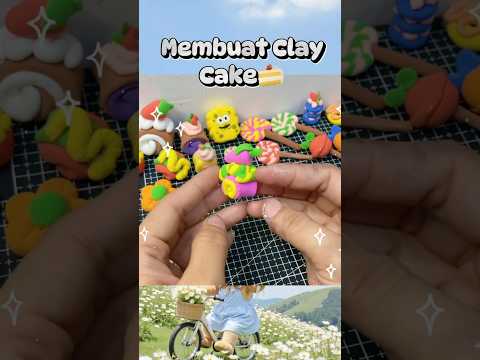 Membuat Clay Cake Part 2 #clayart #claycraft #clayvideos #clay #cake #cakedecorating #shorts