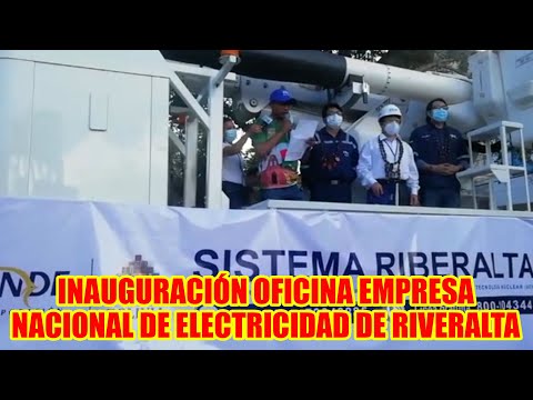 INAUGURACIÓN DE LAS OFICINAS DE LA EMPRESA NACIONAL DE ELECTRICIDAD DEL MUNICIPIO DE RIVERALTA..