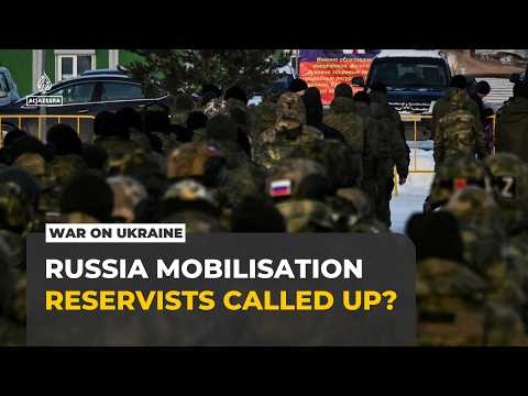 Russia denies plans for new mobilisation as Ukraine warns of reservist call-up