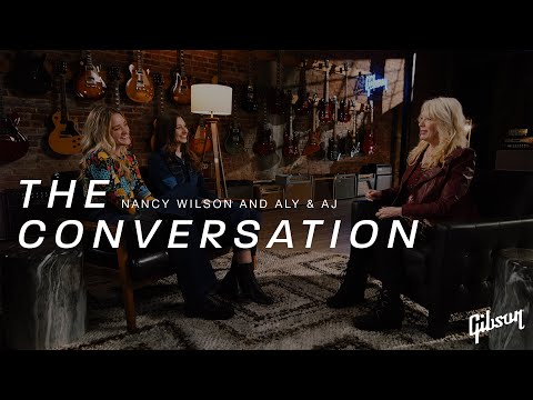 The Conversation: Nancy Wilson and Aly & AJ