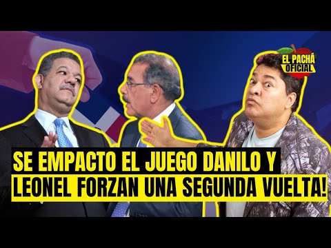 EL PACHA: SE EMPACTO EL JUEGO DANILO Y LEONEL FORZAN UNA SEGUNDA VUELTA!