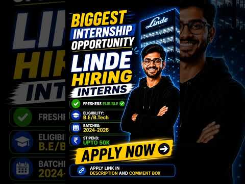 Linde Launches AI Internship with ₹50,000 Monthly Stipend for Engineering Students