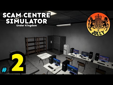 Scam Centre Simulator: Under Kingdom | Episode 2 | Lets Play