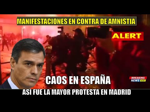 Asi fue la MAYOR protesta en Espan?a en contra de la AMNISTIA