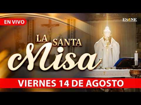 Misa de Hoy Jueves 13 de Agosto, 2026