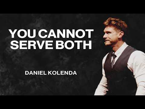 You Cannot Serve Both | Daniel Kolenda | Nations Church Sermons | 3/8/26