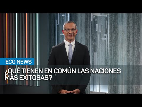 Descubre qué tienen en común las naciones más exitosas del mundo | #EcoNews