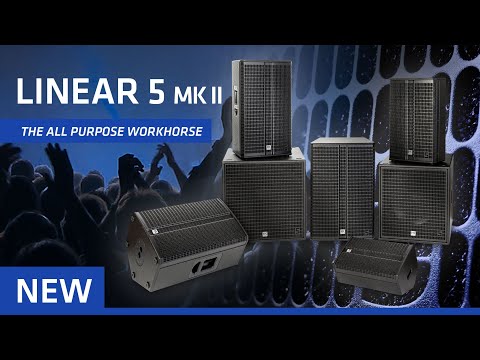 Die neue LINEAR5 MKII Serie