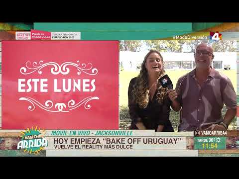 Vamo Arriba - Hoy arranca Bake Off Uruguay: El estreno más esperado