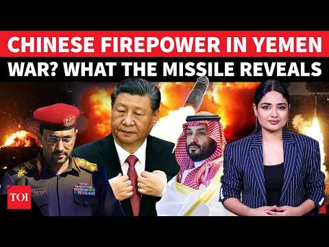 Chinese Missile Enters Houthi Warzone As Saudi's MBS Scrambles To Contain Iran Ally | EXPLAINED
