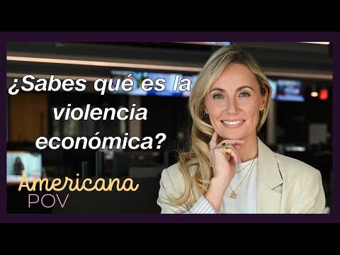 Americana POV: Consejos para una economía familiar sin violencia