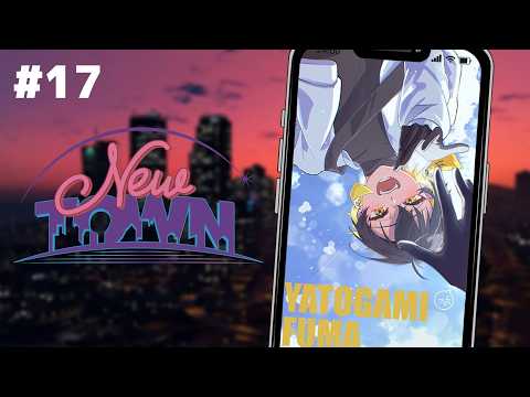 NEWTOWN #17｜終わって欲しくない街 - 夜十神封魔