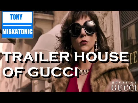 TRAILER DE PELICULA HOUSE OF GUCCI  CON LADY GAGA Y ADAM DRIVER IMPACTA A FANS