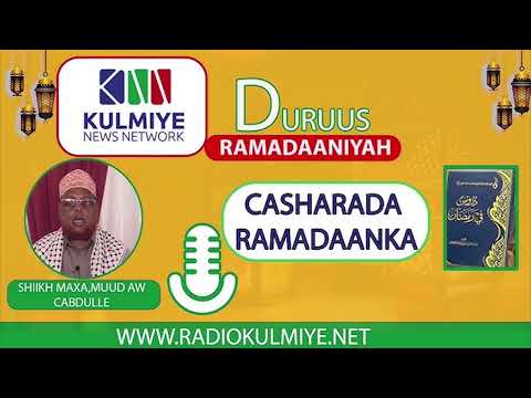 DURUUSTA RAMADAANKA CASHARKA 19,AAD
