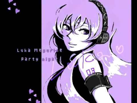 【巡音ルカ】Party night【中文字幕】