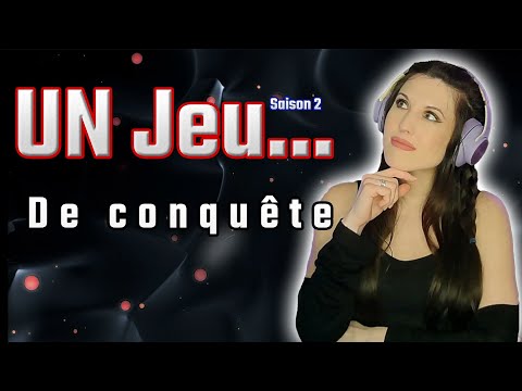 UN JEU... de conquête