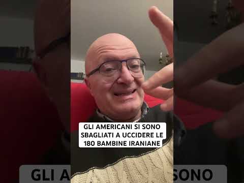 GLI AMERICANI SI SONO SBAGLIATI A UCCIDERE LE 180 BAMBINE IRANIANE #massimotaramasco #iran #war