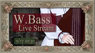 【#ウッドベース生演奏】ジャズスタンダードを色々弾く木曜の定期配信【#にこるの生演奏】