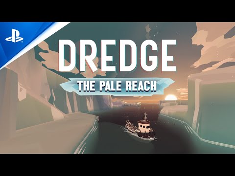 Dredge - The Pale Reach Trailer | PS5 & PS4 Games