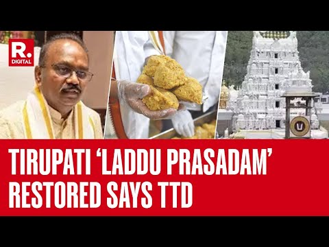 Tirumala Tirupati Devasthanams Confirms Restoration Of Sanctity In Tirupati Laddu 'Prasadam'