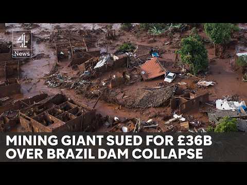 Brazil mining disaster: victims bring £36 billion case in UK court