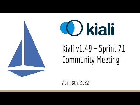 Thumbnail for Kiali Sprint 71 Demo [v1.49] - Service mesh management for Istio