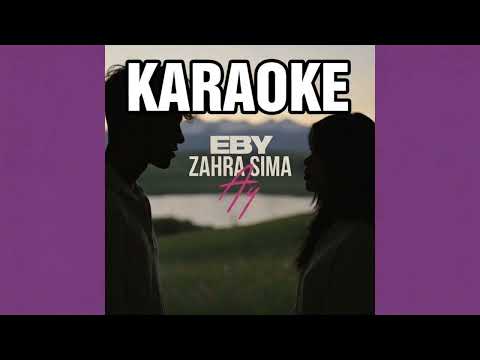 Eby & Zahra Sima - Ay (Lyric Video) KARAOKE