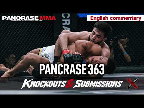 PANCRASE 363 | All KO & Submission Finishes | English Commentary