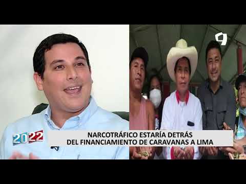Narcotráfico financiaría caravanas que llegaron a Lima para pedir liberación de Pedro Castillo (1/2)