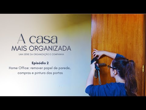 T1 E2: Home Office - Planos de Remodelação, Remover Papel de Parede e Pinturas