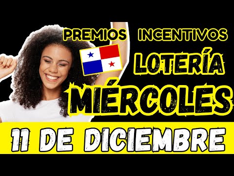 Premios de Incentivos Para Miercoles 11 Diciembre 2024 Sorteo Miercolito Lotería Nacional de Panamá